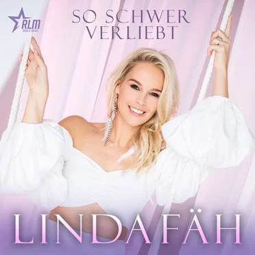 So schwer verliebt by Linda Fäh - album cover