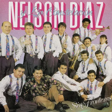 Sin fronteras by Nelson Díaz y la Constelación - album cover
