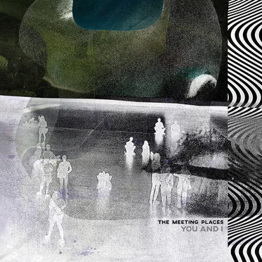 You and I by The Meeting Places - album cover