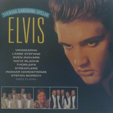 Svenska dansband spelar Elvis by Various Artists - album cover