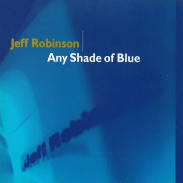 Any Shade of Blue