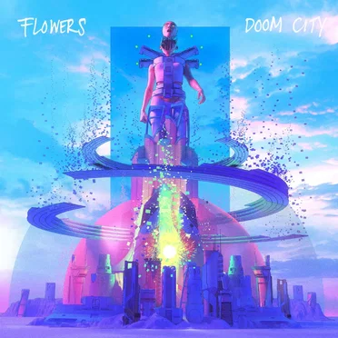 Doom City by FLOWERS - album cover