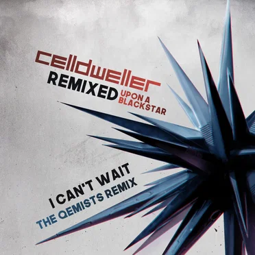 I Can't Wait (The Qemists remix)