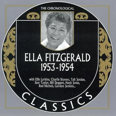 The Chronological Classics: Ella Fitzgerald 1953-1954
