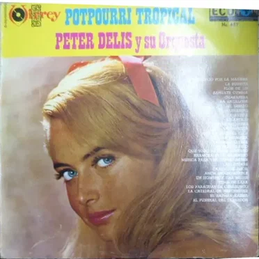 Los 33 de Peter Delis by Peter Delis y su Orquesta - album cover
