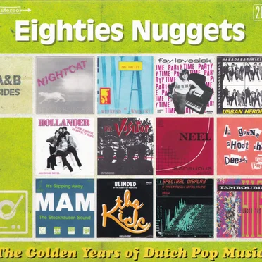 The Golden Years of Dutch Pop Music: Eighties Nuggets (A&B Sides) by Various Artists - album cover