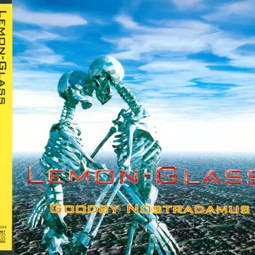 GOODBY NOSTRADAMUS by LEMON-GLASS - album cover