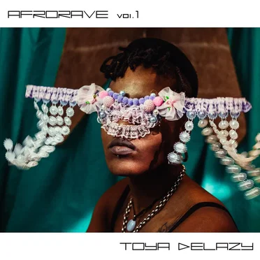 Afrorave Vol.1 by Toya Delazy - album cover