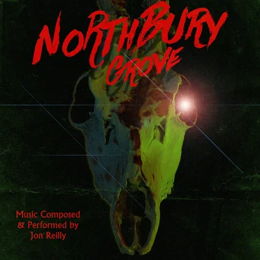 Northbury Grove (Original Soundtrack) by Jon of the Shred - album cover