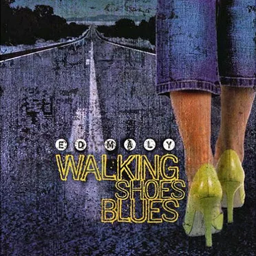 Walking Shoes Blues by Ed Maly - album cover