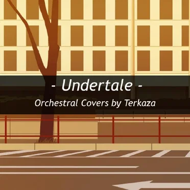 Undertale: Orchestral Covers