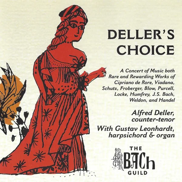 Deller's Choice: A Concert of Music both Rare and Rewarding