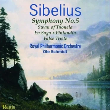 Symphony no. 5 / En Saga / The Swan of Tuonela / Valse Triste / Finlandia