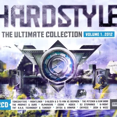 Hardstyle: The Ultimate Collection, Volume 1. 2012 by Various Artists - album cover