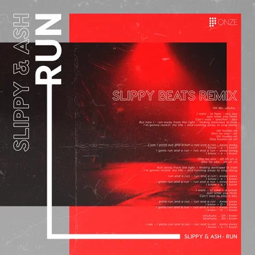 Run (Slippy Beats remix) by Slippy & Ash - album cover