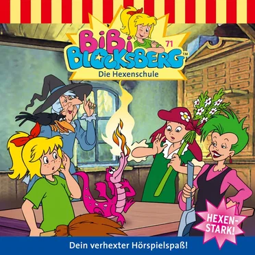 Bibi Blocksberg, Folge 71: Die Hexenschule by Bibi Blocksberg - album cover