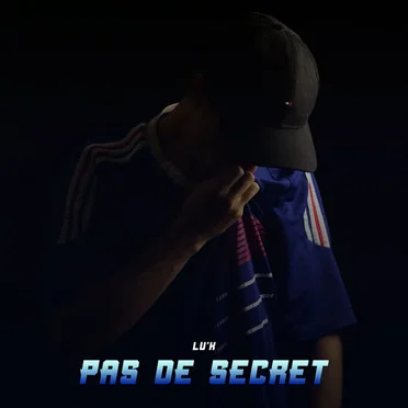 Pas de secret by Lu'K - album cover