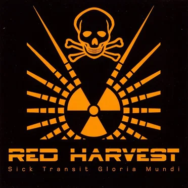 Sick Transit Gloria Mundi
