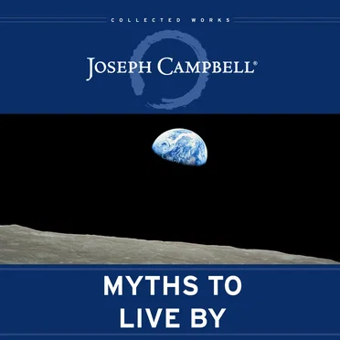 Myths to Live By by Joseph Campbell - album cover