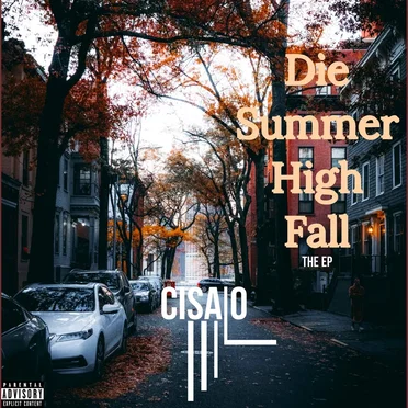 Die Summer High Fall