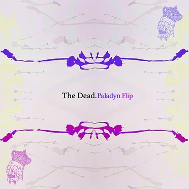 The Dead (Paladyn remix)