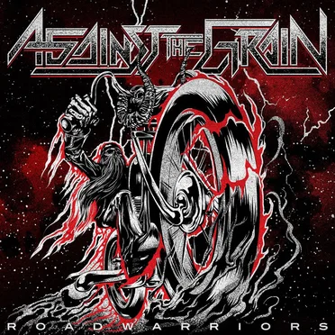 Road Warriors by Against the Grain - album cover