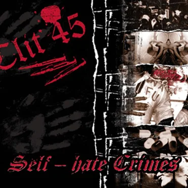 Self-Hate Crimes by Clit 45 - album cover
