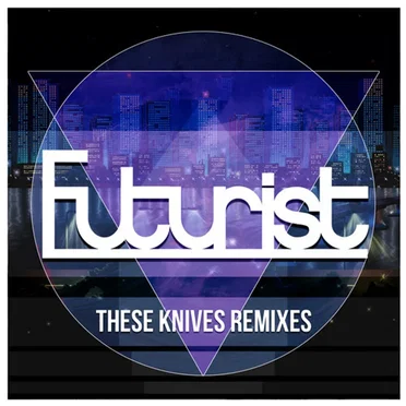 These Knives (Remixes)