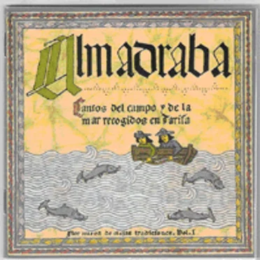 Cantos del campo y de la mar recogidos en Tarifa by Almadraba - album cover
