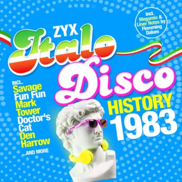 ZYX Italo Disco: History 1983 by Various Artists - album cover