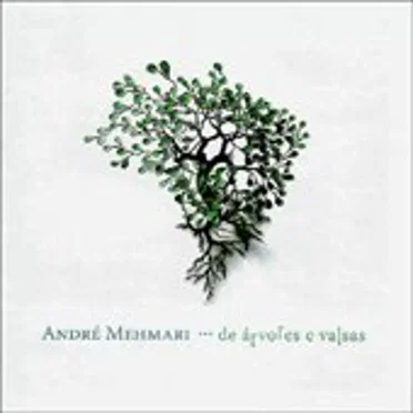 …de Árvores e Valsas