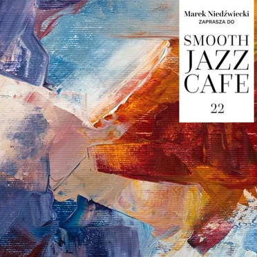 Smooth Jazz Cafe 22 by Various Artists - album cover