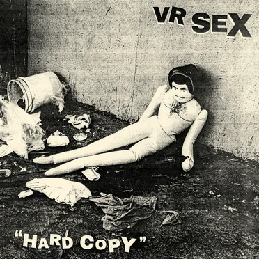 Hard Copy by VR SEX - album cover