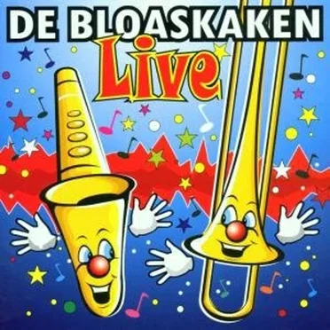 Live by De Bloaskaken - album cover