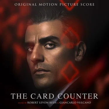The Card Counter: Original Motion Picture Score by Robert Levon Been - album cover