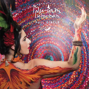 Full Circle by Miriam Lieberman - album cover
