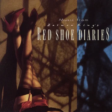 Music from Zalman King’s Red Shoe Diaries by Various Artists - album cover