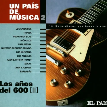 Un país de música, 2: Los años del 600 [II] by Various Artists - album cover
