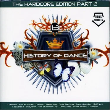 History of Dance 13: Hardcore Edition Part 2 by Various Artists - album cover
