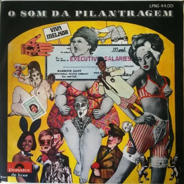 O Som Da Pilantragem