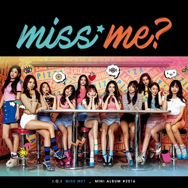 miss me? by I.O.I - album cover