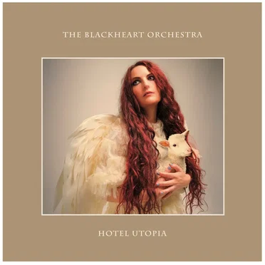 Hotel Utopia by The Blackheart Orchestra - album cover