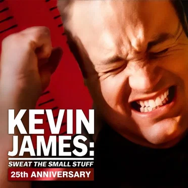 Sweat the Small Stuff by Kevin James - album cover