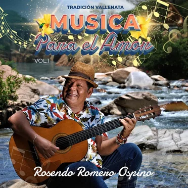 Música para el amor, vol. 1 by Rosendo Romero Ospino - album cover