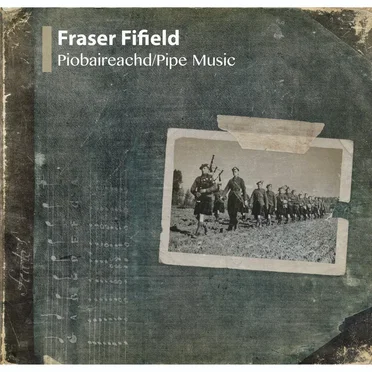 Piobaireachd / Pipe Music