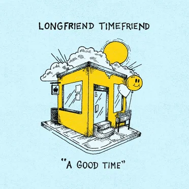 A Good Time