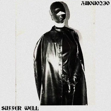 SUFFER WELL