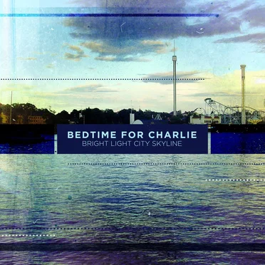 Bedtime For Charlie