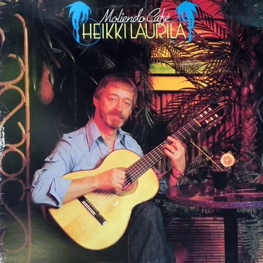 Moliendo Café by Heikki Laurila - album cover