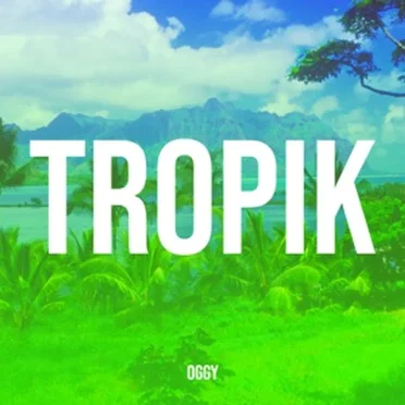 Tropik by Oggy - album cover